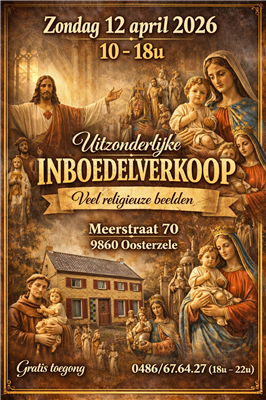 UITZONDERLIJKE INBOEDELVERKOOP VAN VEEL RELIGIEUZE BEELDEN!