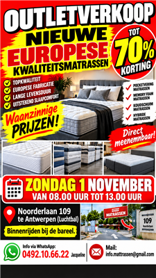 Een 1-malige outletverkoop nieuwe kwaliteitsmatrassen.